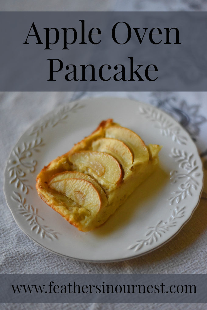 Apple Oven Pancake Recipe | Feathers in Our Nest