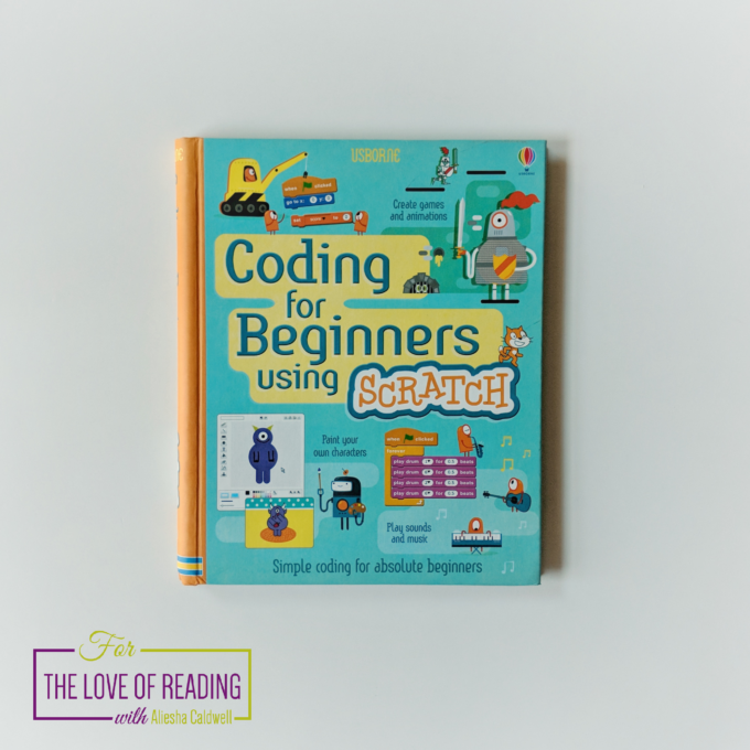 Usborne & Kane Miller Books about Computers and Coding | Homeschooling | Aliesha Caldwell at Feathers in Our Nest