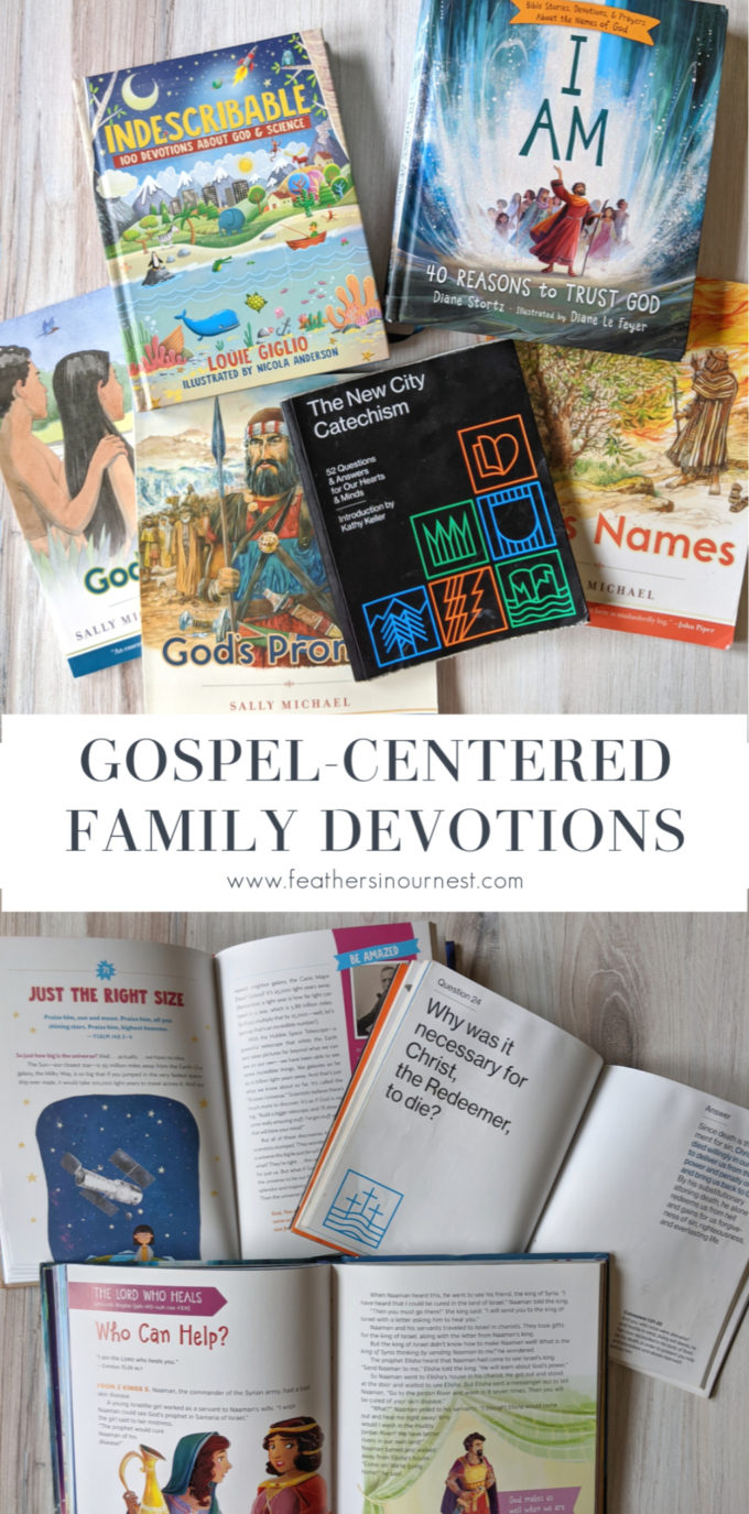 Gospel Centered Family Devotionals | Feathers in Our Nest