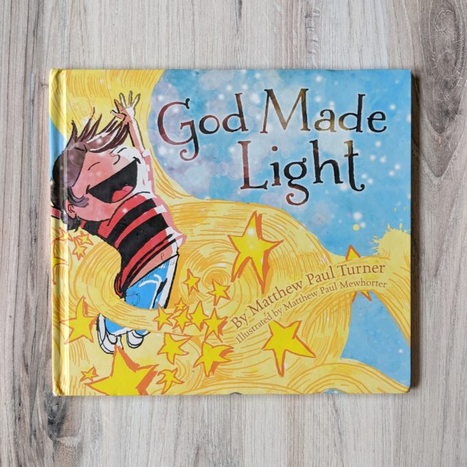 God Made Light | Gospel Centered Picture Books | Feathers in Our Nest