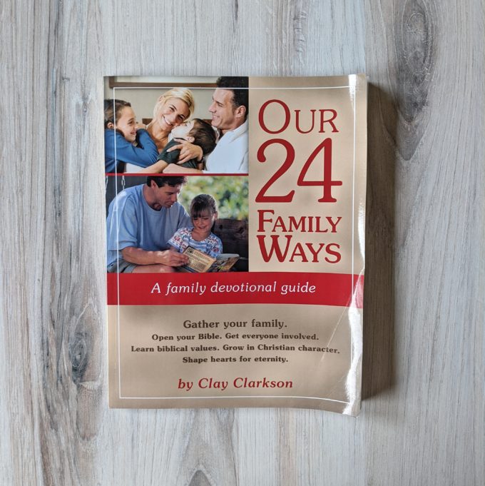 Our 24 Family Ways | Gospel Centered Family Devotionals | Feathers in Our Nest